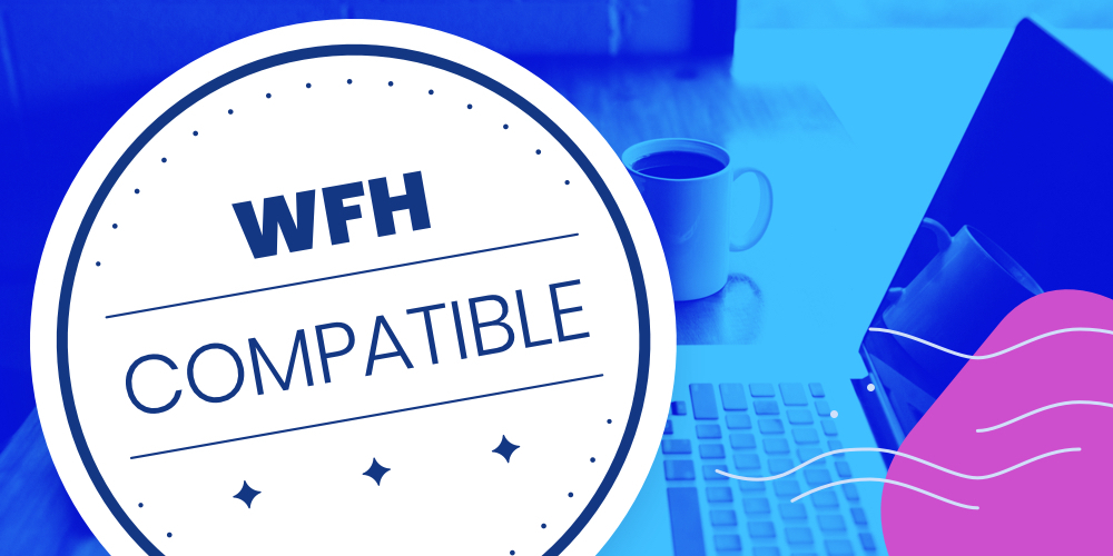 #WFH Compatible: Why We Need a Movement