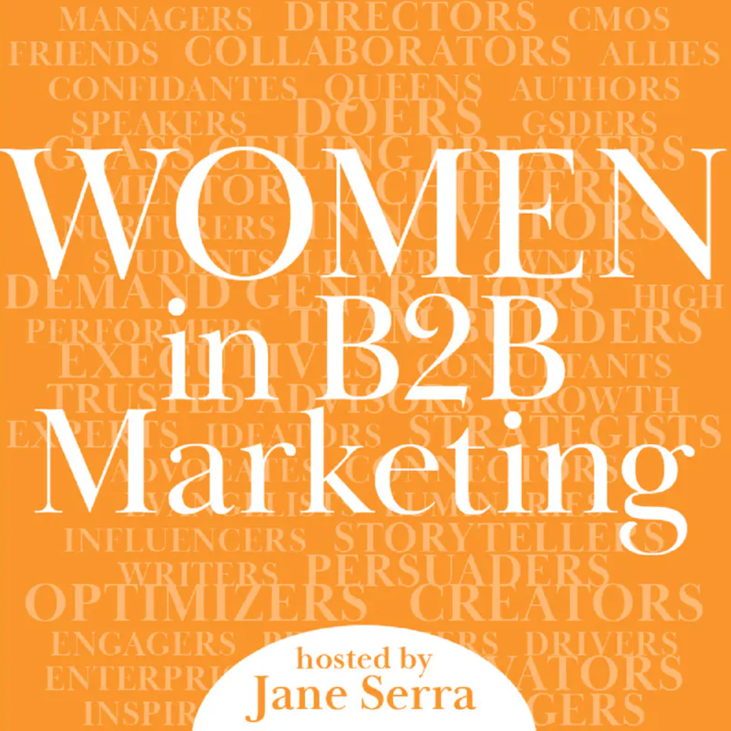 Top B2b Marketing Podcasts - Women in B2B marketing