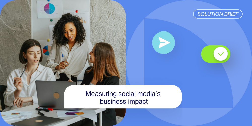 How to measure social media’s business impact from engagement to revenue